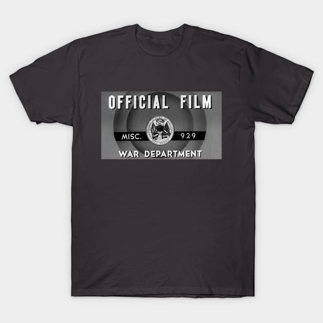 War Department Reel T-Shirt by TotallyTVNation